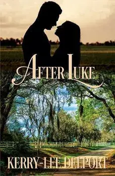 After Luke, Paperback/Kerry-lee Delport