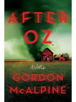 After Oz, Paperback/Gordon McAlpine