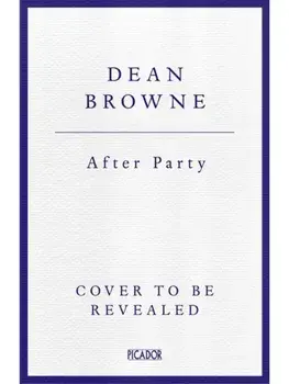 After Party, Paperback/Dean Browne
