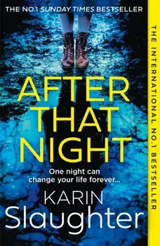 After That Night, Paperback/Karin Slaughter