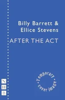 After the Act, Paperback/Ellice Stevens