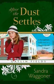 After the Dust Settles, Paperback/Sandra Waggoner