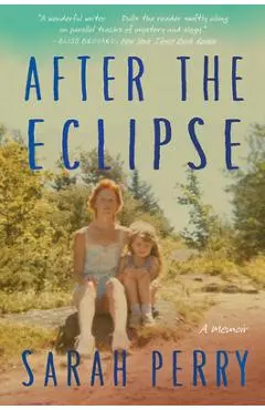 After the Eclipse - Sarah Perry