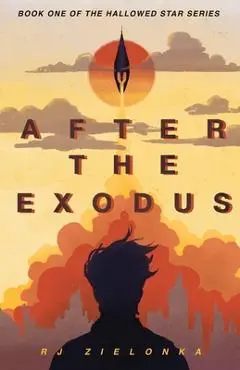 After the Exodus - Rj Zielonka
