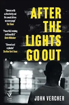 After the Lights Go Out, Paperback/John Vercher