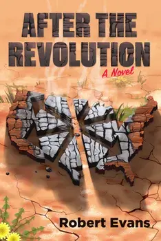 After The Revolution, Paperback/Robert Evans