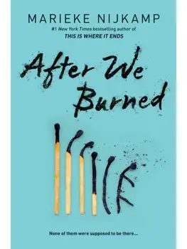 After We Burned, Paperback/Marieke Nijkamp