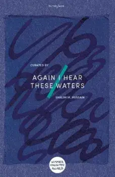 Again I Hear These Waters, Paperback/Multiple Authors
