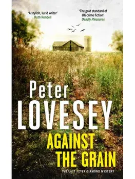 Against the Grain, Paperback/Peter Lovesey