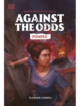 Against the Odds Pompeii, Paperback/DK