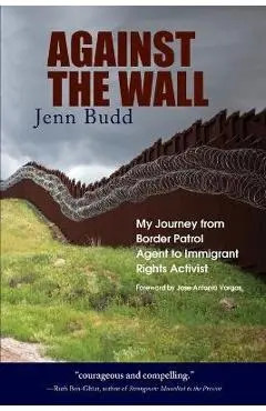 Against the Wall - Jenn Budd