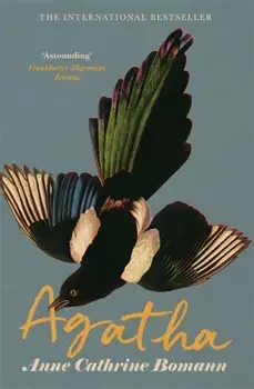 Agatha. The International Bestseller, Paperback/Anne Cathrine Bomann