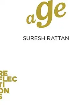 Age, Paperback/Suresh Rattan