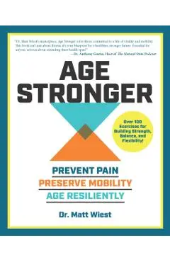 Age Stronger - Matt Wiest