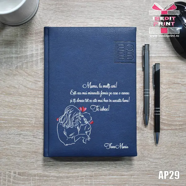 Agenda personalizata 2025 Te iubesc, mama AP29 ALBASTRU CHIAVENNA, DELUXE PREMIUM