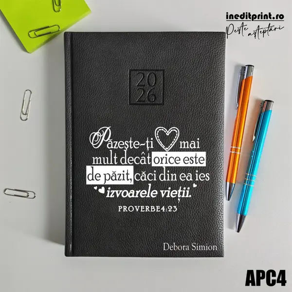 Agenda personalizata 2026 Proverbe 4:23 APC4 DELUXE H, Edolo Maro
