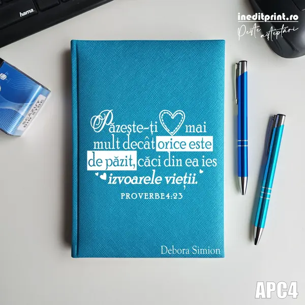 Agenda personalizata 2026 Proverbe 4:23 APC4 NEDATATA RT, Turcoaz-Adria