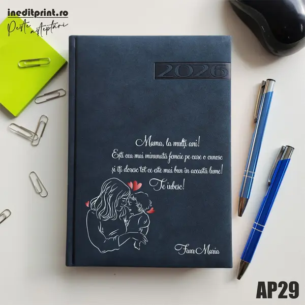 Agenda personalizata 2026 Te iubesc, mama AP29 DELUXE PREMIUM, Teano Albastru Inchis
