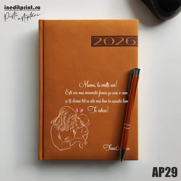 Agenda personalizata 2026 Te iubesc, mama AP29 DELUXE PREMIUM, Teano Maro