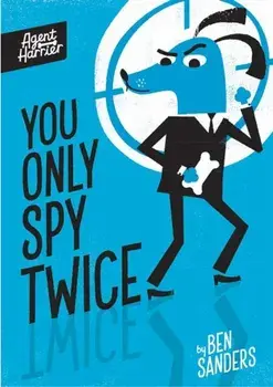 Agent Harrier: You Only Spy Twice, Paperback/***