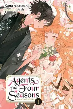 Agent of the Four Seasons, Vol. 1, Paperback/Kana Akatsuki
