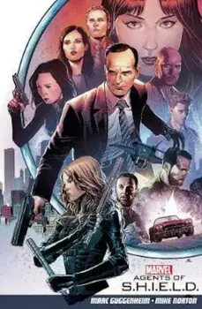 Agents Of S.h.i.e.l.d. Volume 1, Paperback/Marc Guggenheim