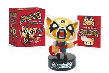 Aggretsuko Figurine and Illustrated Book: With Sound!, Paperback/Sanrio