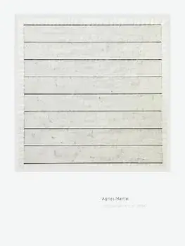 Agnes Martin: Independence of Mind, Hardcover/Agnes Martin