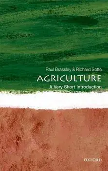 Agriculture: A Very Short Introduction, Paperback/Paul Brassley