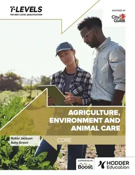 Agriculture, Environment and Animal Care T Level: Core, Paperback/Sally Green