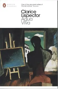 Agua Viva - Clarice Lispector