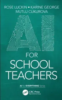 AI for School Teachers, Paperback/Mutlu Cukurova