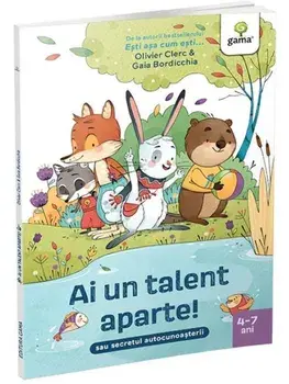 Ai un talent aparte! Sau secretul autocunoasterii/Olivier Clerc