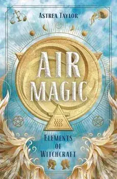 Air Magic, Paperback/Astrea Taylor