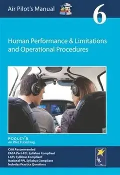 Air Pilot's Manual - Human Performance & Limitations and Operational Procedures. 6 ed, Paperback/***