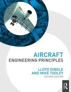 Aircraft Engineering Principles. 2 ed, Paperback/Michael H Tooley