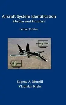 Aircraft System Identification: Theory and Practice, Hardcover/Eugene Morelli
