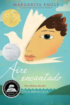 Aire Encantado (Enchanted Air): DOS Culturas, DOS Alas: Una Memoria, Paperback/Margarita Engle