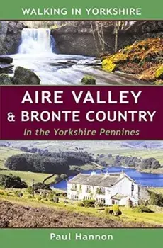 AIRE VALLEY & BRONTE COUNTRY, Paperback/***