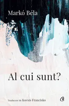 Al cui sunt?/Marko Bela