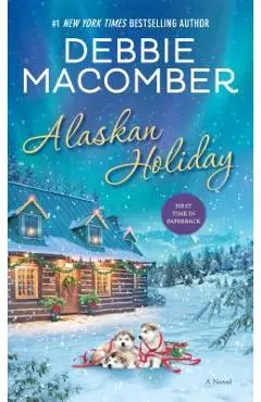 Alaskan Holiday - Debbie Macomber