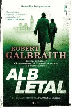 Alb letal/Robert Galbraith