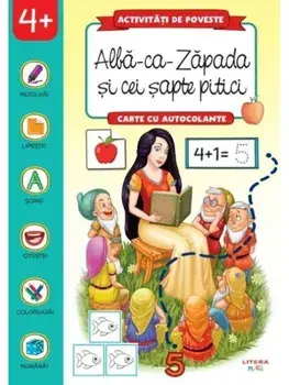 Alba-ca-Zapada si cei sapte pitici. Carte cu autocolante. Activitati de poveste. 4 ani+/***
