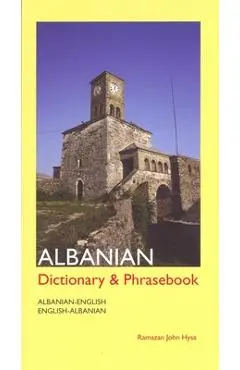 Albanian-English/English-Albanian Dictionary and Phrasebook - Ramazan Hysa