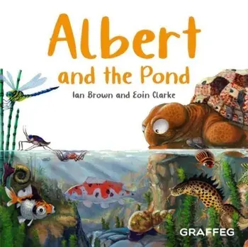 Albert and the Pond, Paperback/Ian Brown