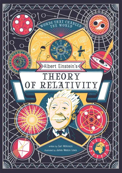 Albert Einstein's Theory of Relativity | Carl Wilkinson
