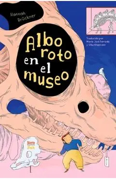 Alboroto En El Museo: (Spanish Edition) - Hannah Brückner