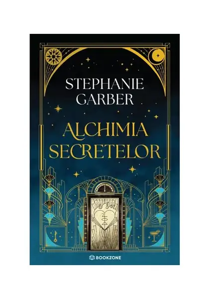 Alchimia secretelor - Stephanie Garber