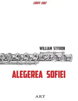 Alegerea Sofiei/William Styron