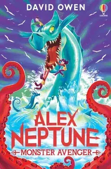 Alex Neptune, Monster Avenger. Book 3, Paperback/David Owen